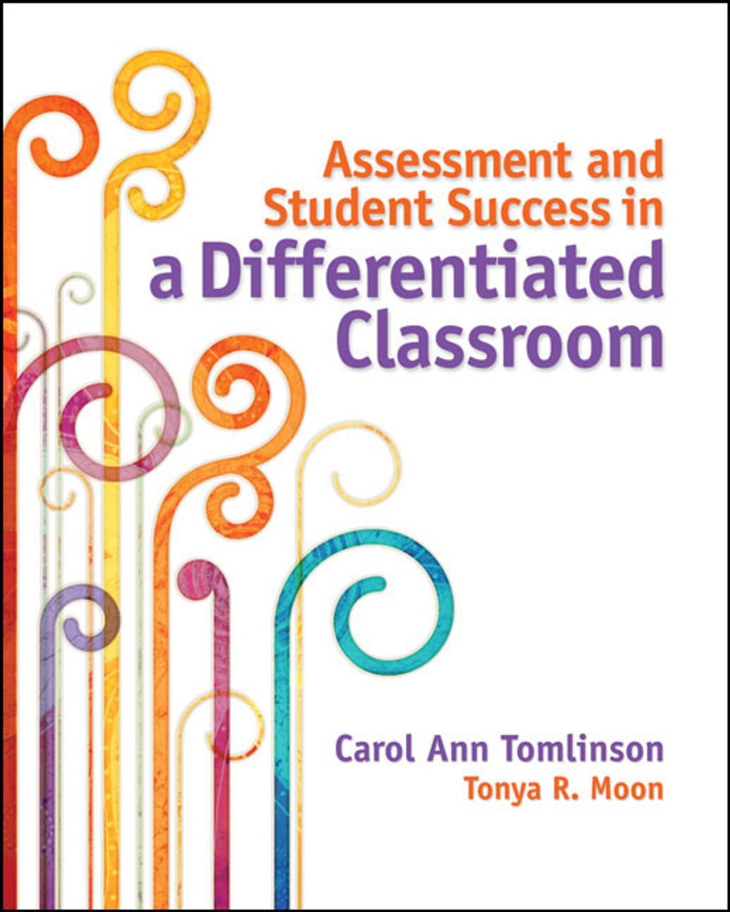 Picture of: Assessment and Student Success in a Differentiated Classroom ebook by Carol  Ann Tomlinson – Rakuten Kobo