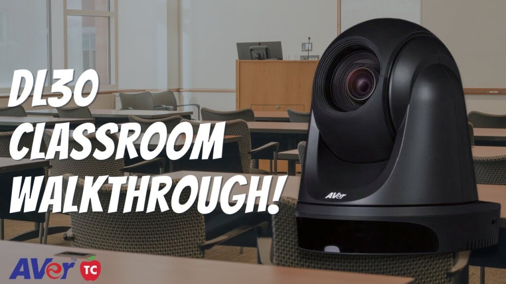 Picture of: AVer DL Auto Tracking Camera: Complete Classroom Walkthrough