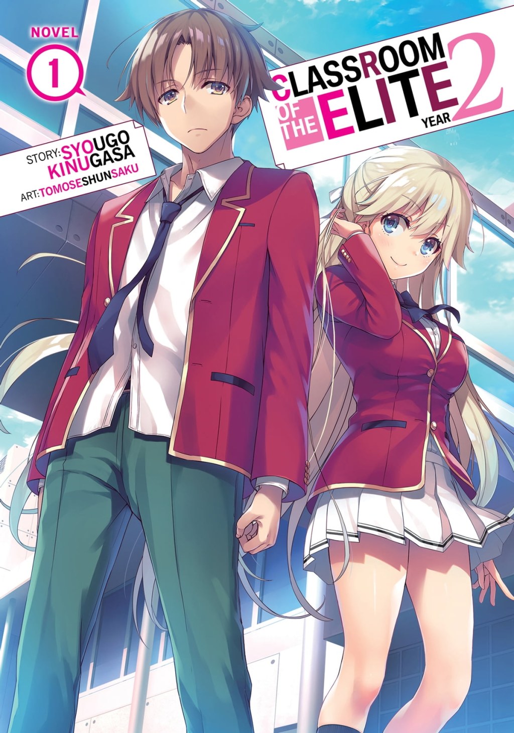 Picture of: Classroom of the Elite: Year  (Light Novel) Vol