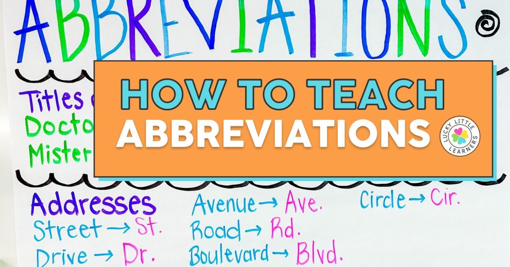Picture of: How to Teach Abbreviations – Lucky Little Learners