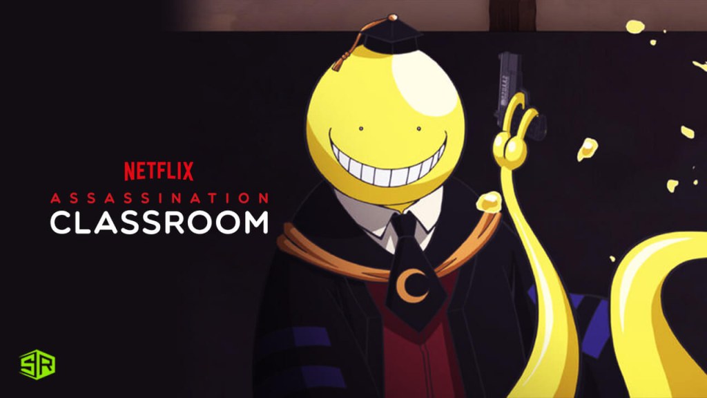 Picture of: How to Watch Assassination Classroom On Netflix in USA?